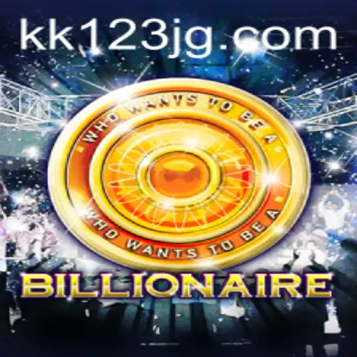 Exploring the Thrills of Billionaire: A Comprehensive Guide with KK123.COM