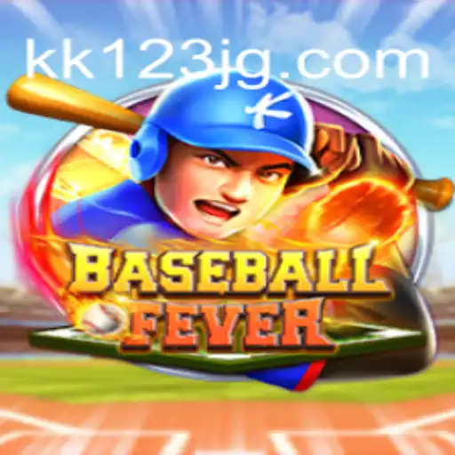 Discover the Exciting World of BaseballFever and KK123.COM