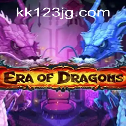EraOfDragons: An Epic Adventure Awaits with KK123.COM