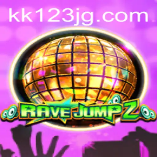Exploring the Exciting World of RaveJump2 and KK123.COM