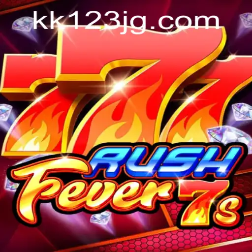 RushFever7s: Navigating the Exciting World of High-Speed Gaming at KK123.COM